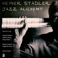 Heiner Stadler - Jazz Alchemy lyrics
