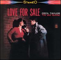 Cecil Taylor - Love for Sale lyrics