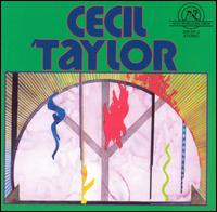 Cecil Taylor - Cecil Taylor Unit lyrics