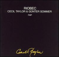 Cecil Taylor - Riobec [live] lyrics