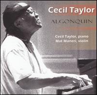 Cecil Taylor - Algonquin lyrics