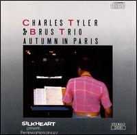Charles Tyler - Autumn in Paris lyrics