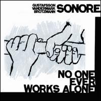 Ken Vandermark - No One Ever Works Alone lyrics