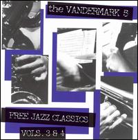 Ken Vandermark - Free Jazz Classics, Vols. 3 & 4 [live] lyrics