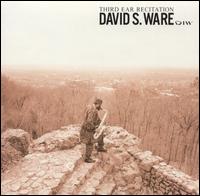 David S. Ware - Third Ear Recitation lyrics