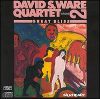 David S. Ware - Great Bliss, Vol. 2 lyrics