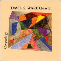 David S. Ware - Cryptology lyrics
