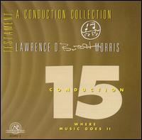 Lawrence Butch Morris - Conduction 15: Where Music Goes II lyrics