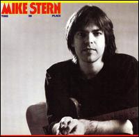 Mike Stern - Time in Place lyrics