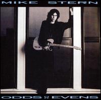Mike Stern - Odds or Evens lyrics
