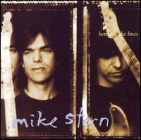 Mike Stern - Between the Lines lyrics