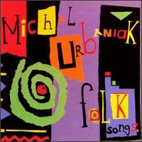 Michal Urbaniak - Folk Songs, Children's Melodies, Jazz Tunes and Others lyrics