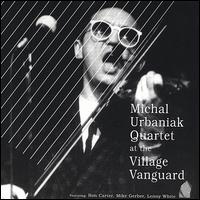 Michal Urbaniak - Live at the Village Vanguard lyrics