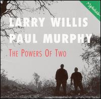Larry Willis - The Powers of Two lyrics