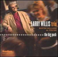 Larry Willis - The Big Push lyrics