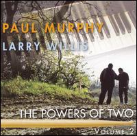 Larry Willis - The Powers of Two, Vol. 2 lyrics