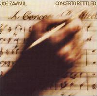 Joe Zawinul - Concerto Retitled [live] lyrics