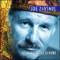 Joe Zawinul - Stories of the Danube lyrics