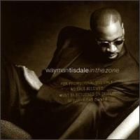 Wayman Tisdale - In the Zone lyrics