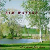 Kim Waters - It's Time for Love lyrics