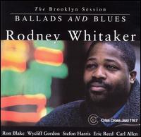 Rodney Whitaker - Ballads & Blues lyrics