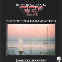 Special EFX - Modern Manners lyrics