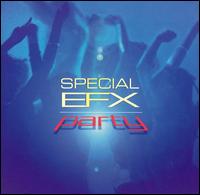 Special EFX - Party lyrics