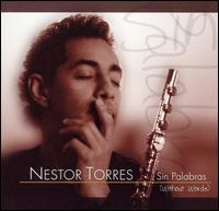 Nestor Torres - Sin Palabras lyrics