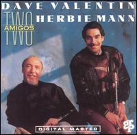 Dave Valentin - Two Amigos lyrics