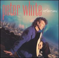 Peter White - Reflections lyrics