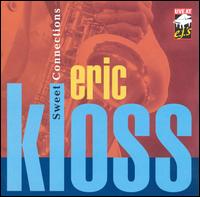 Eric Kloss - Sweet Connections lyrics