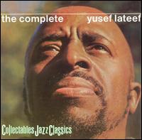 Yusef Lateef - The Complete Yusef Lateef lyrics