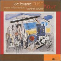 Joe Lovano - Rush Hour lyrics