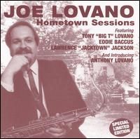 Joe Lovano - Hometown Sessions lyrics