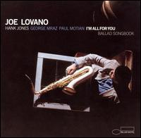 Joe Lovano - I'm All for You lyrics