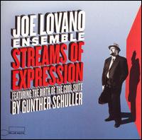 Joe Lovano - Streams of Expression lyrics