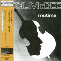 Cecil McBee - Mutima lyrics