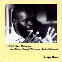 Ken McIntyre - Home lyrics