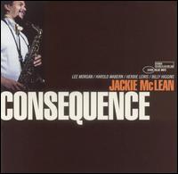 Jackie McLean - Consequence lyrics