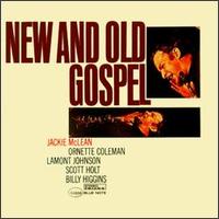 Jackie McLean - New and Old Gospel lyrics