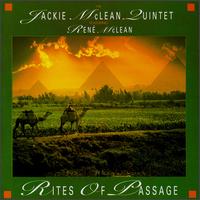 Jackie McLean - Rites of Passage lyrics