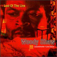 Woody Shaw - Last of the Line lyrics