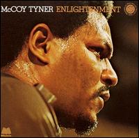 McCoy Tyner - Enlightenment lyrics