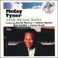 McCoy Tyner - 44th Street Suite lyrics