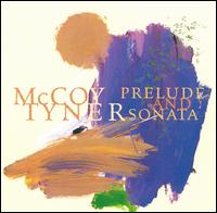McCoy Tyner - Prelude and Sonata lyrics
