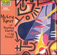 McCoy Tyner - McCoy Tyner with Stanley Clarke & Al Foster lyrics