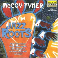 McCoy Tyner - Jazz Roots: McCoy Tyner Honors Jazz Piano Legends of the 20th Century lyrics