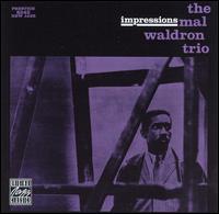 Mal Waldron - Impressions lyrics