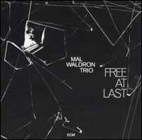 Mal Waldron - Free at Last lyrics