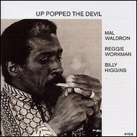 Mal Waldron - Up Popped the Devil lyrics